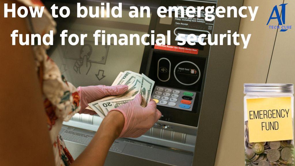 How to build an emergency fund