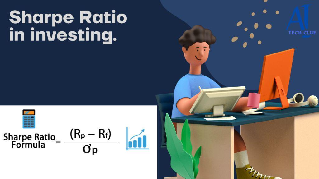 Sharpe Ratio को समझना