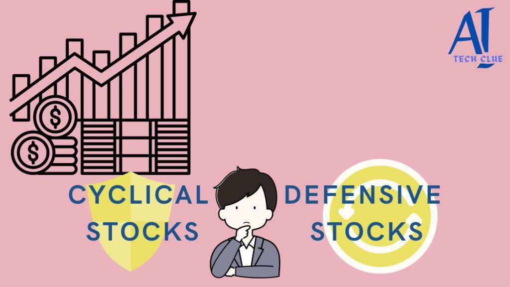 cyclical and defensive stocks